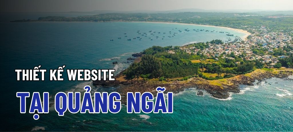 dich-vu-thiet-ke-web-uy-tin-quang-ngai-dem-den-giai-phap-chuyen-nghiep-va-hieu-qua-699eb594eb3cb.jpg